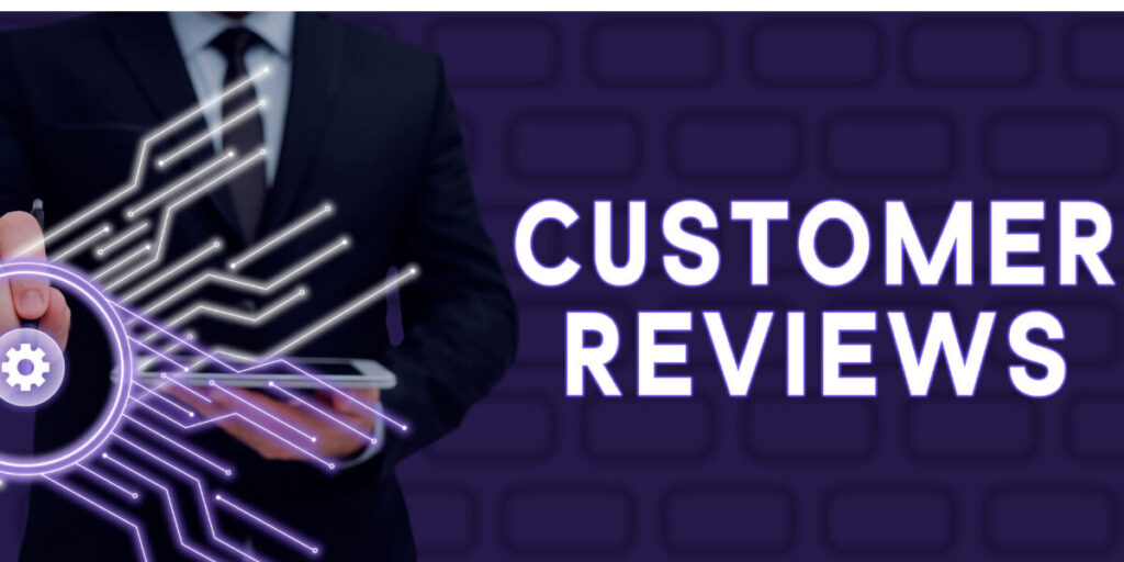 Customer Feedback: The Power of Authentic Reviews