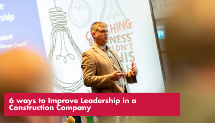 How to improve leadership in a construction company